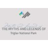 The myths and legends of Triglav National Park